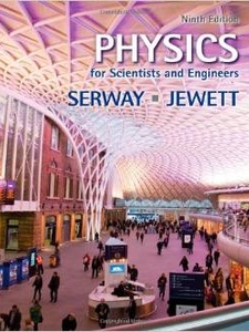 Physics for Scientists and Engineers (9th Edition)